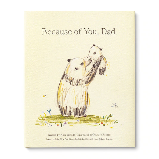 Because of you, Dad | Children’s Book by Kobi Yamada